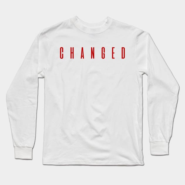 Changed Long Sleeve T-Shirt by Eternity Seekers